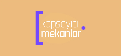 kapsayıcı mekanlar 1